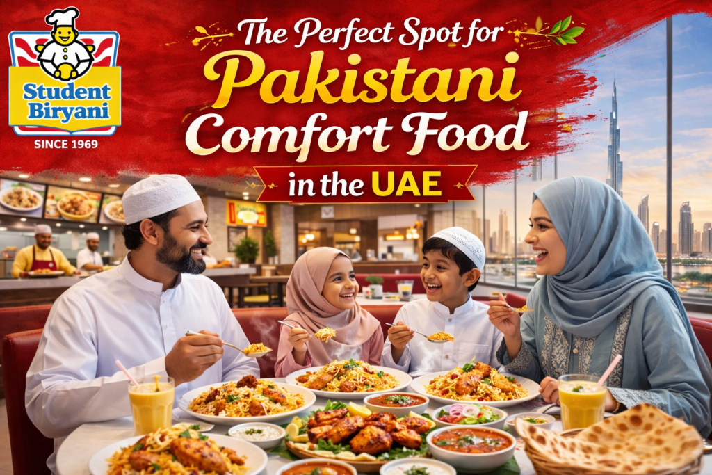 The Perfect Spot for Pakistani Comfort Food in the UAE