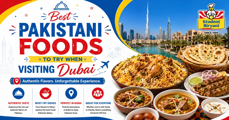 Best Pakistani Foods to Try When Visiting Dubai
