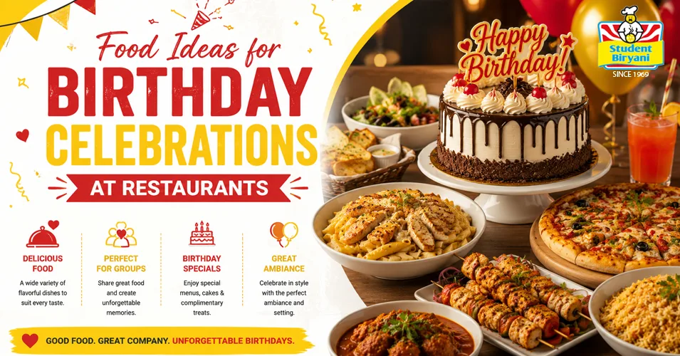 Food Ideas for Birthday Celebrations at Restaurants