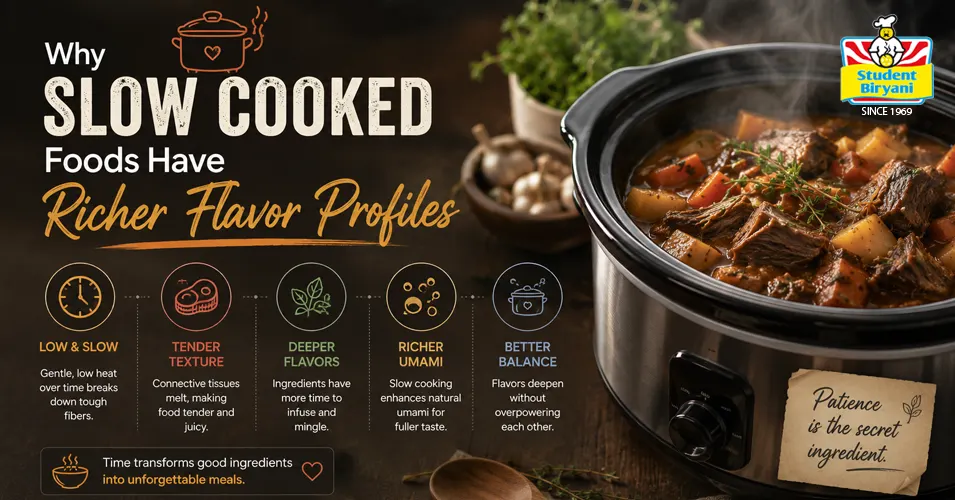 Why Slow Cooked Foods Have Richer Flavor Profiles